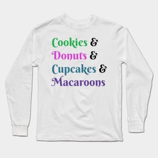 Sweet Treats 2 Long Sleeve T-Shirt